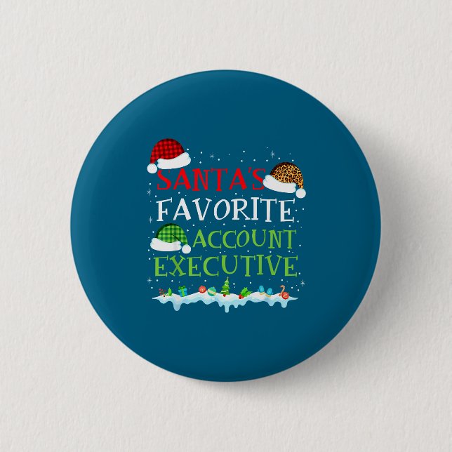 Santa's Favorite Account Executive Fun Christmas  Button (Vorderseite)