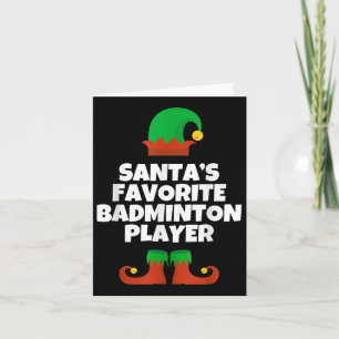 Santas Favorite Badminton Player Weihnachtslustige Karte