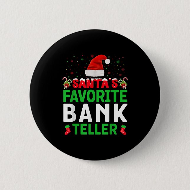 Santa's Favorite Bank Teller Christmas Matching Co Button (Vorderseite)