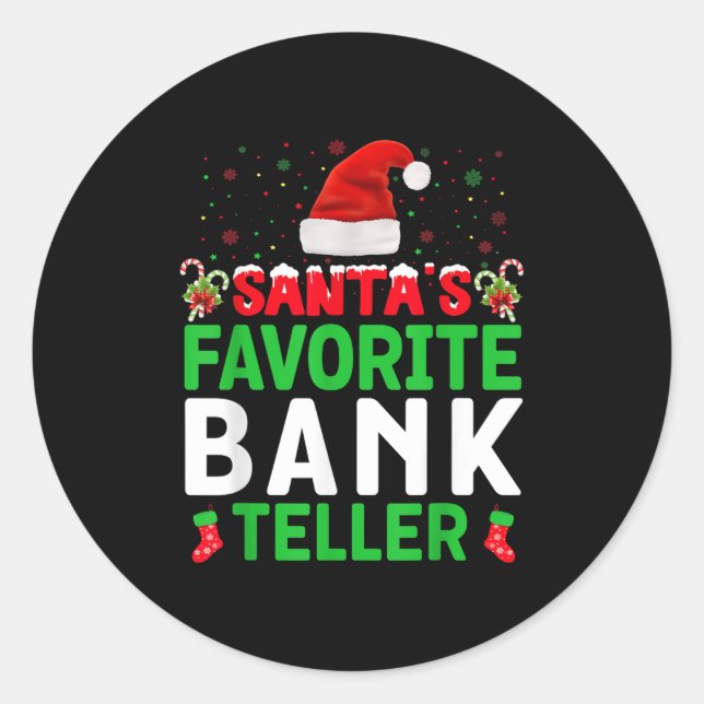 Santa's Favorite Bank Teller Christmas Matching Co Runder Aufkleber (Vorderseite)