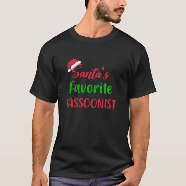 Santas Favorite Bassoonist Funny Gift Fagson Chri T-Shirt (Vorderseite)