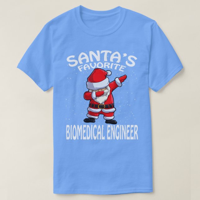 Santas Favorite Biomedical Engineer Weihnachten T-Shirt (Design vorne)