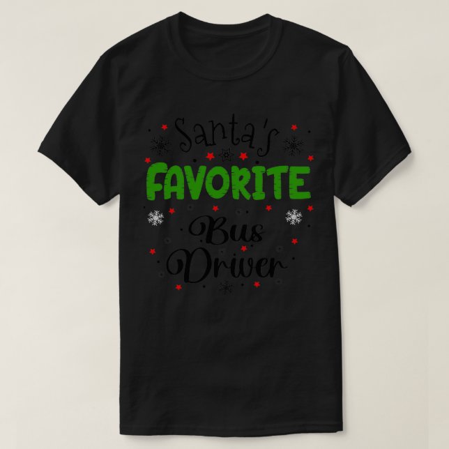 Santas Favorite Bus Driver Weihnachtsgit T-Shirt (Design vorne)