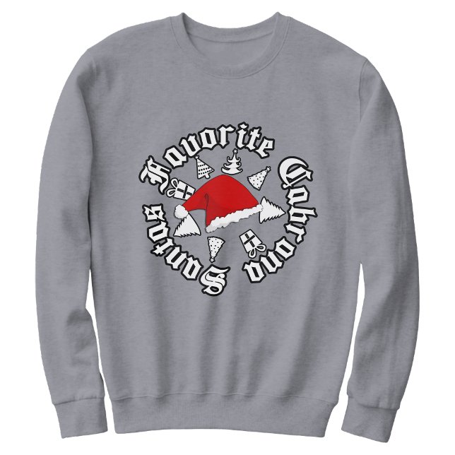 Santas Favorite Cabrona Weihnachten Sweatshirt (Santas Favorite Cabrona Christmas Sweatshirt)