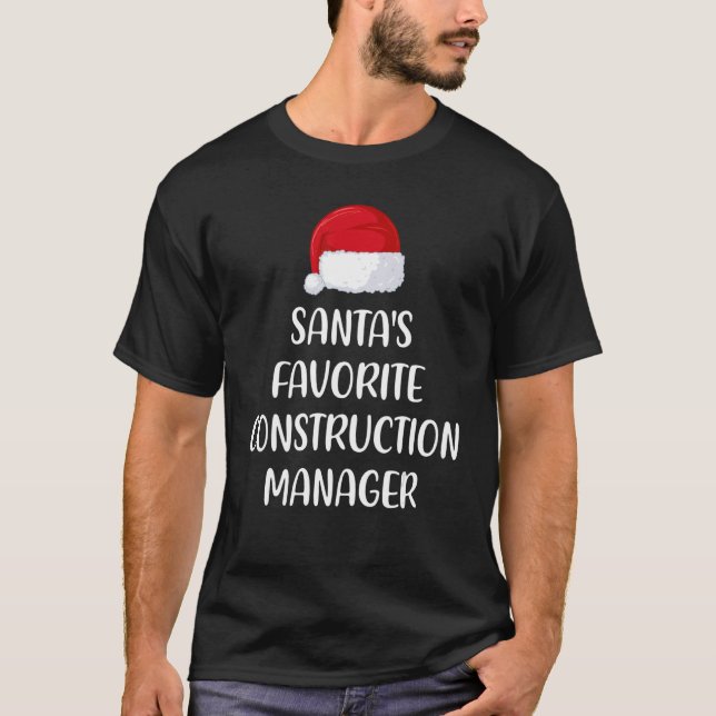 Santas Favorite Construction Manager Christmas Paj T-Shirt (Vorderseite)