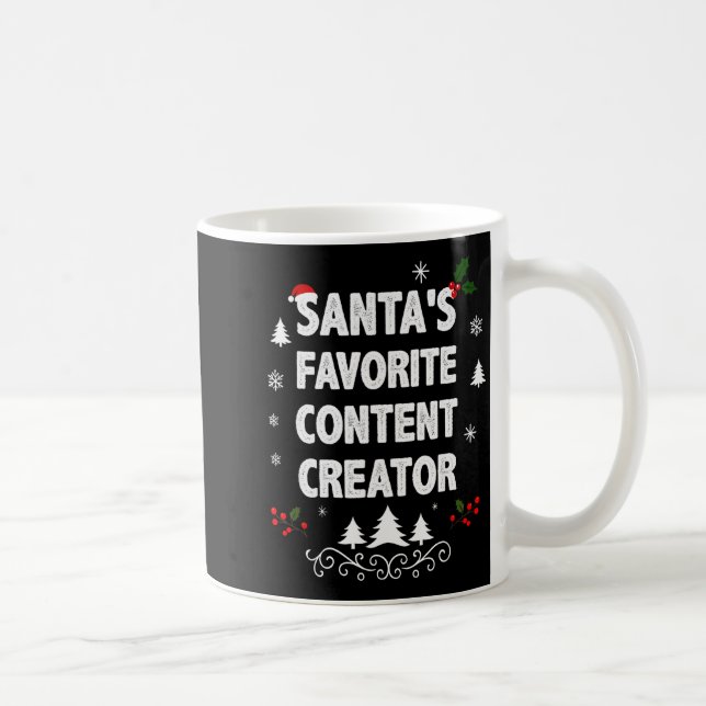 Santa's Favorite Content Creator Funny Christmas P Kaffeetasse (Rechts)