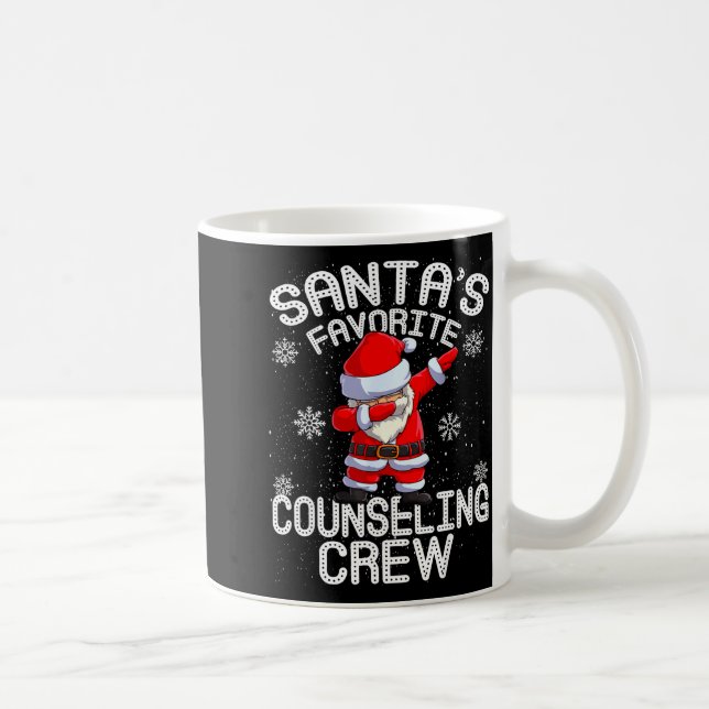 Santa's Favorite Counseling Crew Christmas  Kaffeetasse (Rechts)