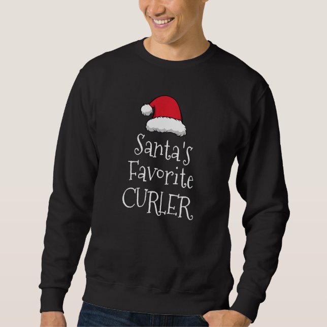 Santas Favorite Curler  Christmas  Curling Sweatshirt (Vorderseite)