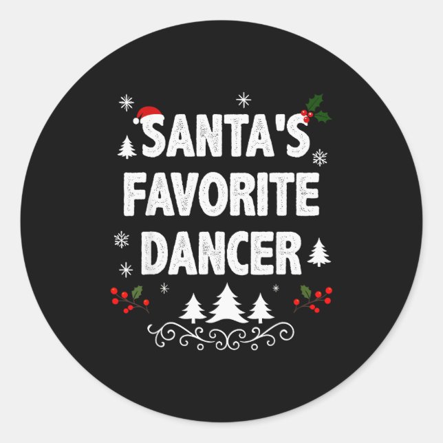 Santa's Favorite Dancer Funny Holiday Christmas Pa Runder Aufkleber (Vorderseite)