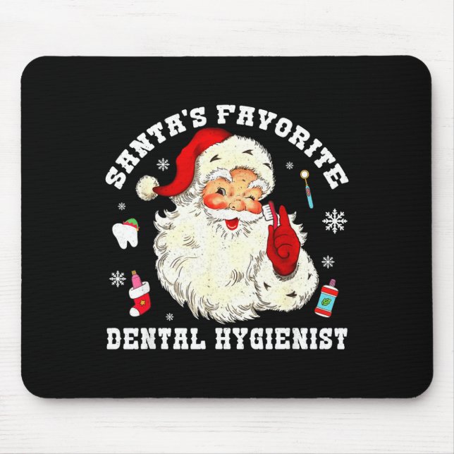 Santas Favorite Dental Hygienist Christmas Funny G Mousepad (Vorne)