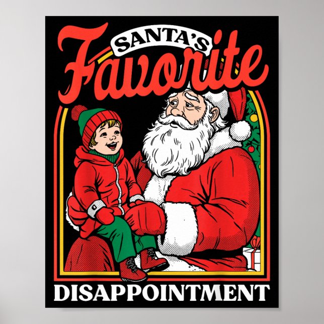 Santas Favorite Disapintment Funny Sarcastic Chris Poster (Vorne)