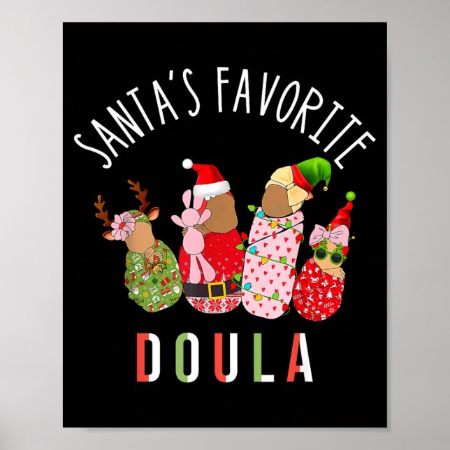 Santa's Favorite Doula Nurse Christmas Stpartum Mi Poster (Vorne)