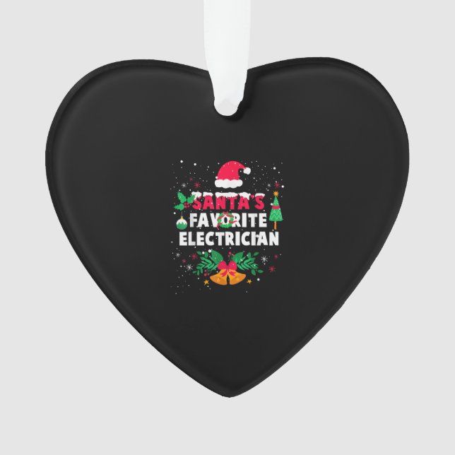 Santas Favorite Electrical Weihnachtsgeschenk Ornament (Vorderseite)