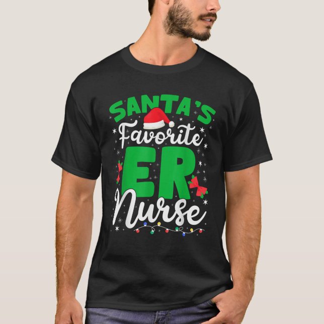 Santas Favorite ER Nurse Christmas RN Nursing Xmas T-Shirt (Vorderseite)