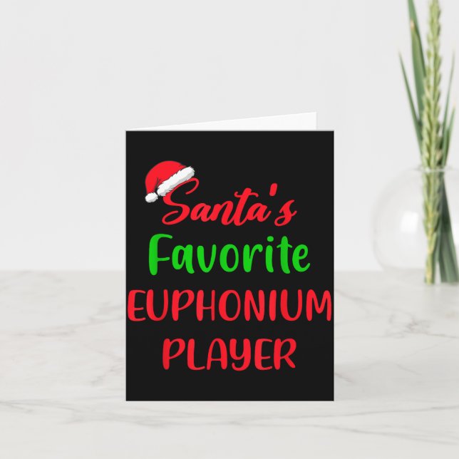 Santas Favorite Euphonium Player Gift Euphonium Ch Karte (Vorderseite)