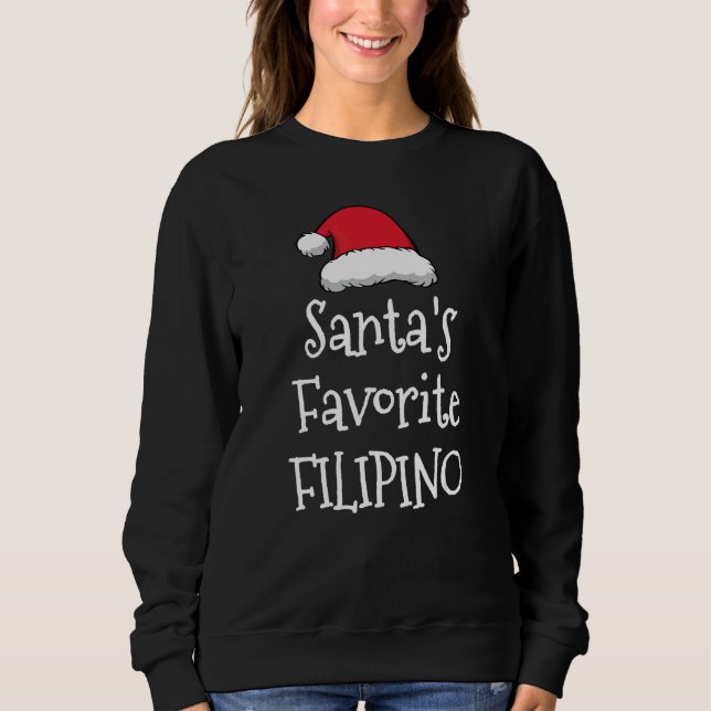 Santas Favorite Filipino   Christmas     Xmas paja Sweatshirt (Vorderseite)