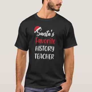 Santas Favorite History Teacher Weihnachten T-Shirt