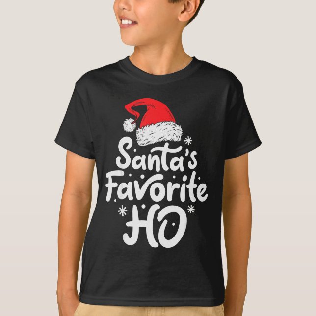 Santa's Favorite Ho Funny Christmas Women Xmas San T-Shirt (Vorderseite)