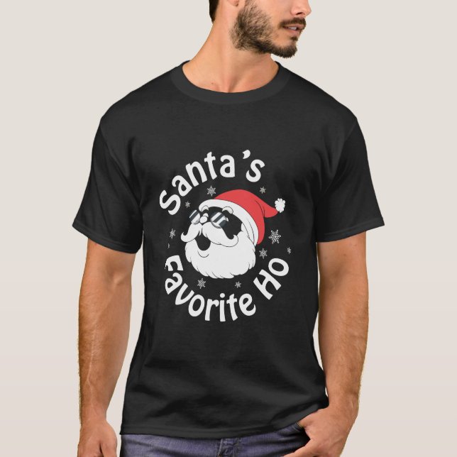 Santas Favorite Ho T-Shirt (Vorderseite)