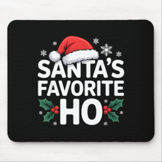 Santa's Favorite Ho Tee Funny Christmas Graphic  Mousepad