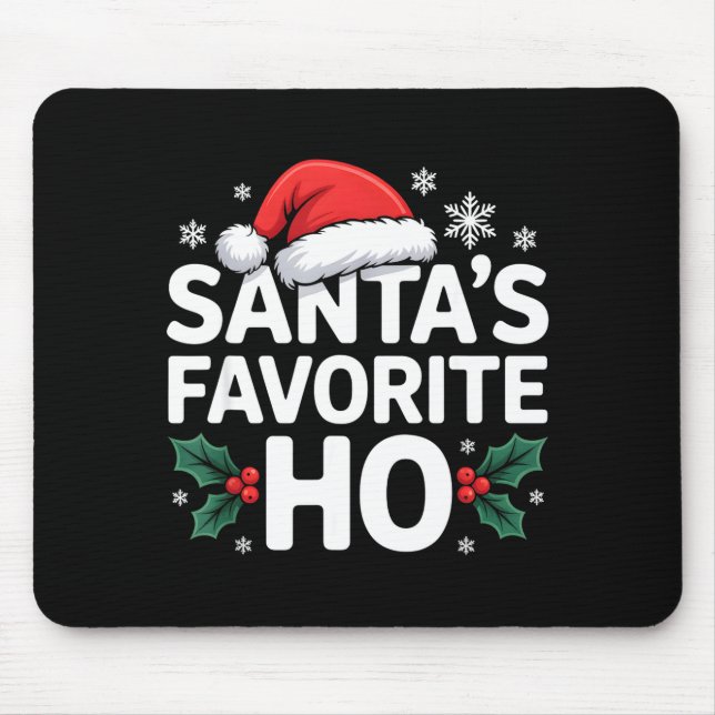 Santa's Favorite Ho Tee Funny Christmas Graphic  Mousepad (Vorne)