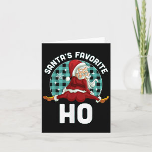 Santas Favorite Ho - Xmas Weihnachten Karte
