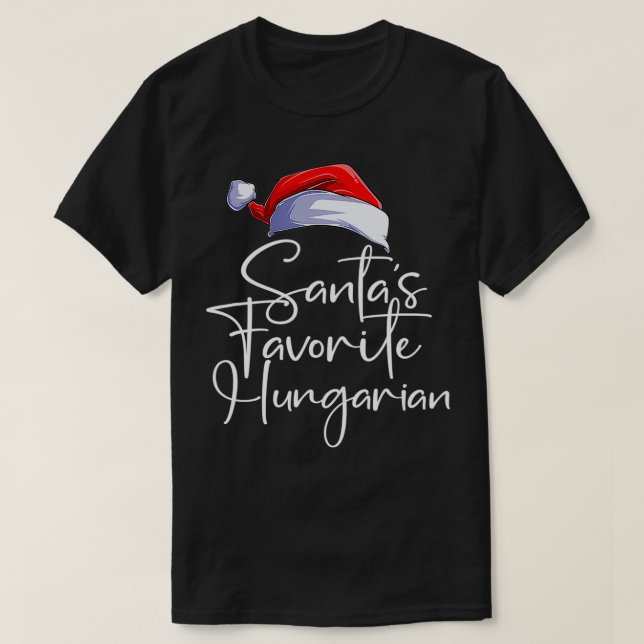 Santa's Favorite Hungarian Funny Cute Christmas Hu T-Shirt (Design vorne)