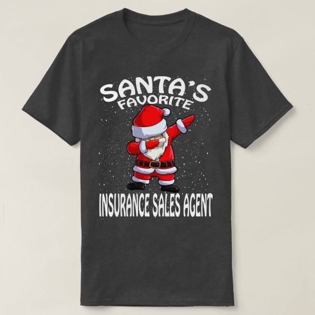 Santas Favorite Insurance Sales Agent Weihnachten T-Shirt (Design vorne)