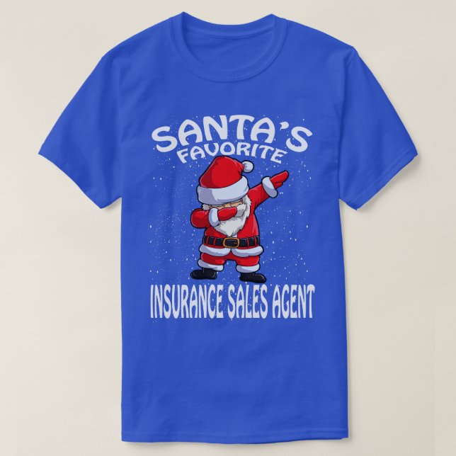 Santas Favorite Insurance Sales Agent Weihnachten T-Shirt (Design vorne)