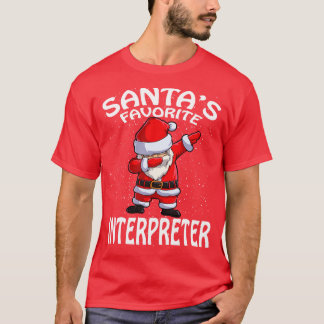 Santas Favorite Interpreter Weihnachten T-Shirt