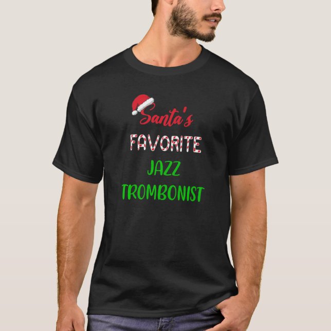 Santas Favorite Jazz Trombonist  trombone Christma T-Shirt (Vorderseite)