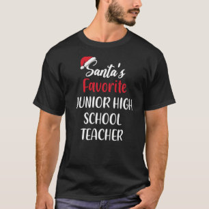 Santas Favorite Junior High School Lehrer Christ T-Shirt