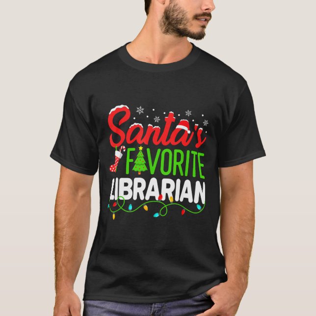 Santa's Favorite Librarian Christmas Library Book  T-Shirt (Vorderseite)