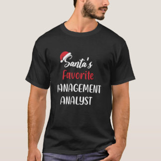 Santas Favorite Management Analyst Weihnachten Fun T-Shirt