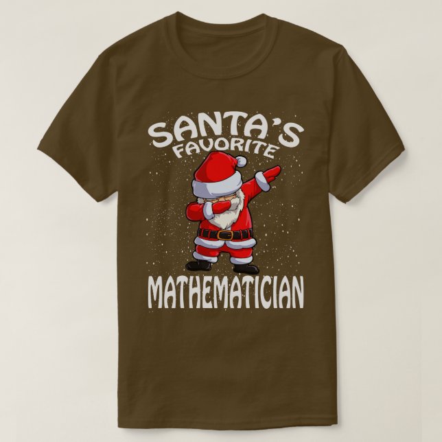 Santas Favorite Mathematiker Weihnachten T-Shirt (Design vorne)