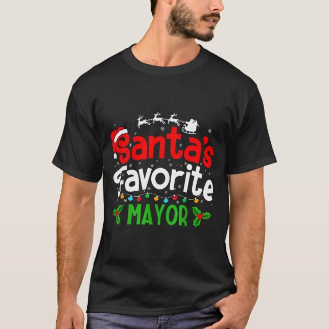 Santa's Favorite Mayor Christmas Party  T-Shirt (Vorderseite)