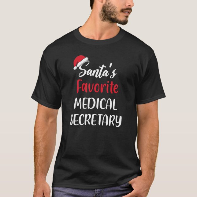 Santas Favorite Medical Secretary   Christmas   T-Shirt (Vorderseite)