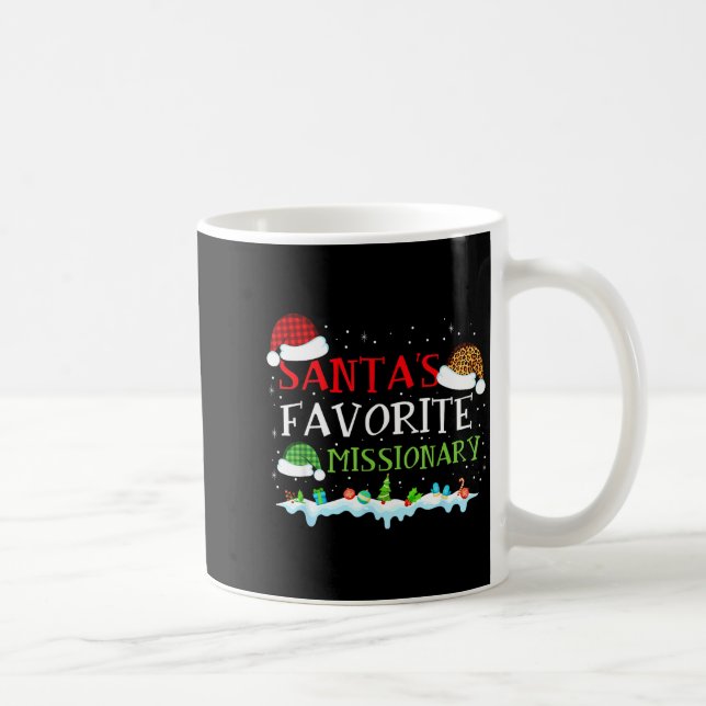 Santa's Favorite Missionary Fun Christmas  Kaffeetasse (Rechts)