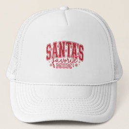 Santa's Favorite Mom Hat Truckerkappe