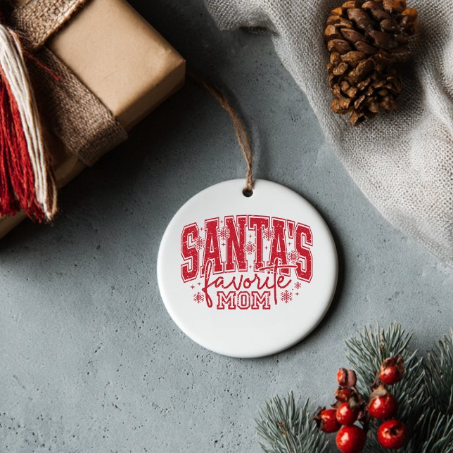 Santa's Favorite Mom  Keramik Ornament (Personalize this cute Santa's Favorite Mom Ornament. )