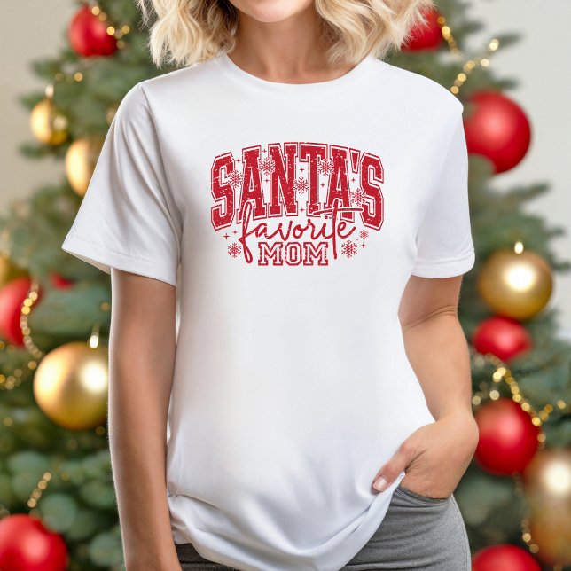 Santa's Favorite Mom T-shirt (Personalize this cute Santa's Favorite Mom t-shirt. )