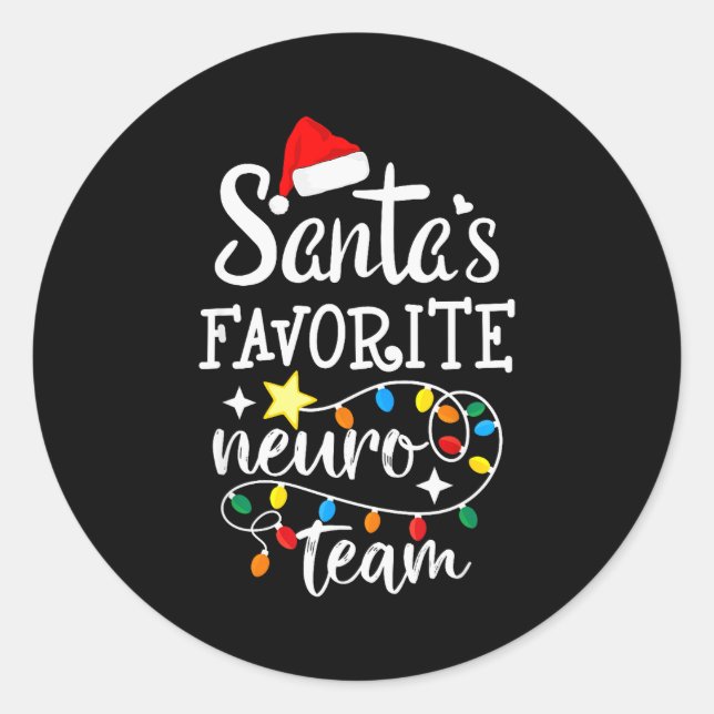 Santa's Favorite Neuro Team Christmas Neurology Nu Runder Aufkleber (Vorderseite)