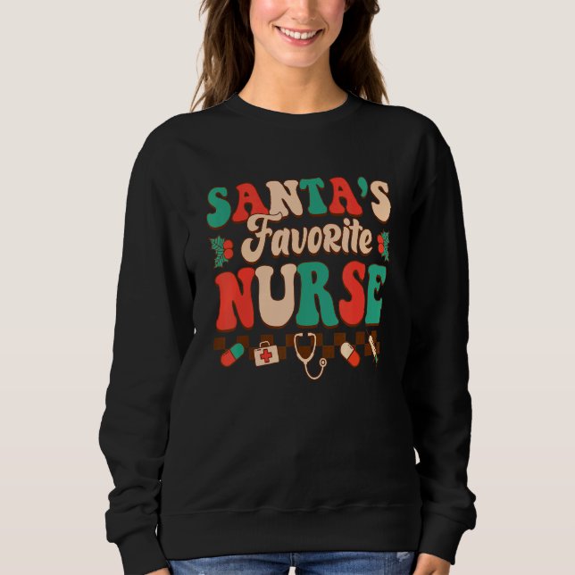 Santa's Favorite Nurse Retro Christmas Nurse Women Sweatshirt (Vorderseite)