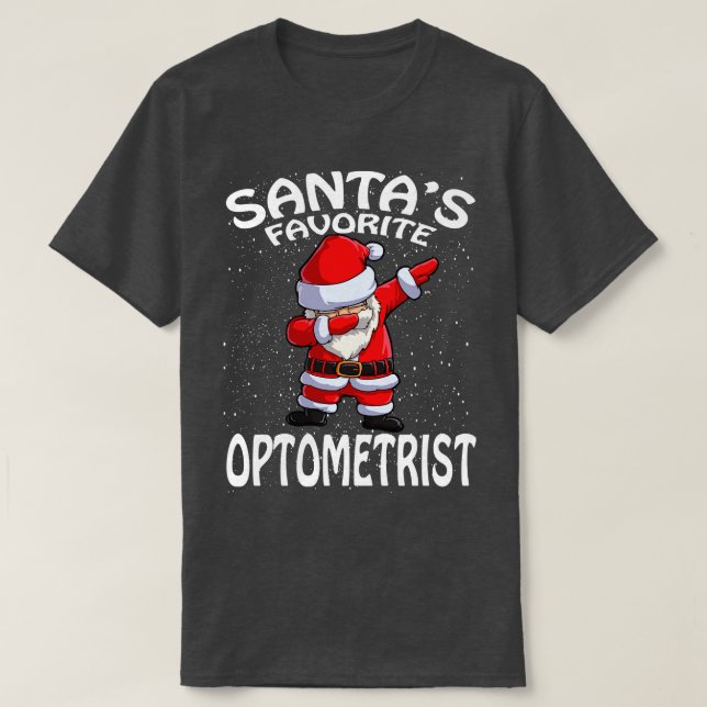 Santas Favorite Optometrist Weihnachten T-Shirt (Design vorne)
