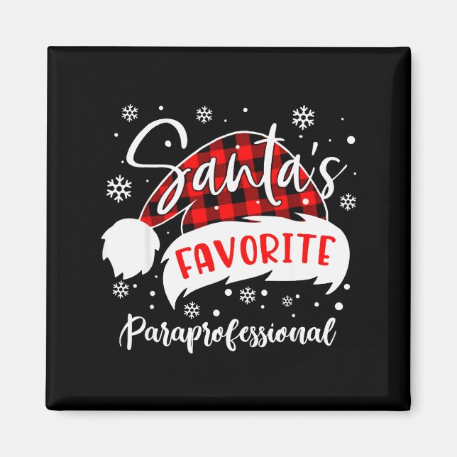 Santa's Favorite Paraprofessional Hat Flannel Chri Magnet (Vorne)