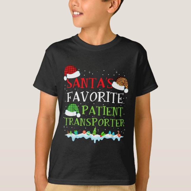 Santa's Favorite Patient Transrter Fun Christmas  T-Shirt (Vorderseite)
