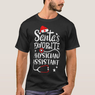 Santas Favorite Physician Assistant Weihnachtsheil T-Shirt