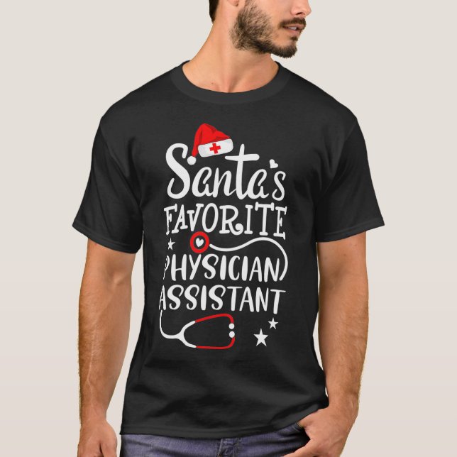 Santas Favorite Physician Assistant Weihnachtsheil T-Shirt (Vorderseite)