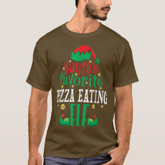 Santas Favorite Pizza Eating Elf Christmas Matchin T-Shirt