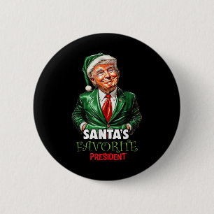 Santas Favorite President Funny Trump Weihnachten Button